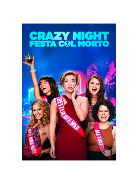 Crazy Night - Festa Col Morto