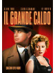 Grande Caldo (Il)