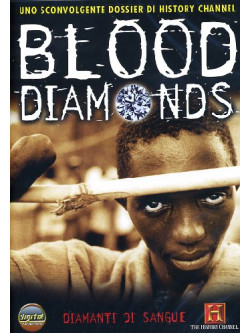 Blood Diamonds - Diamanti Di Sangue