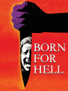 Born For Hell [Edizione: Stati Uniti]