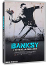 Banksy - L'Arte Della Ribellione