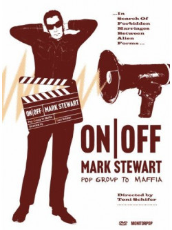 Mark Stewart - On/Off