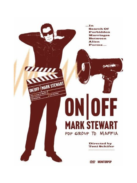 Mark Stewart - On/Off