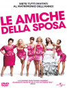 Amiche Della Sposa (Le)