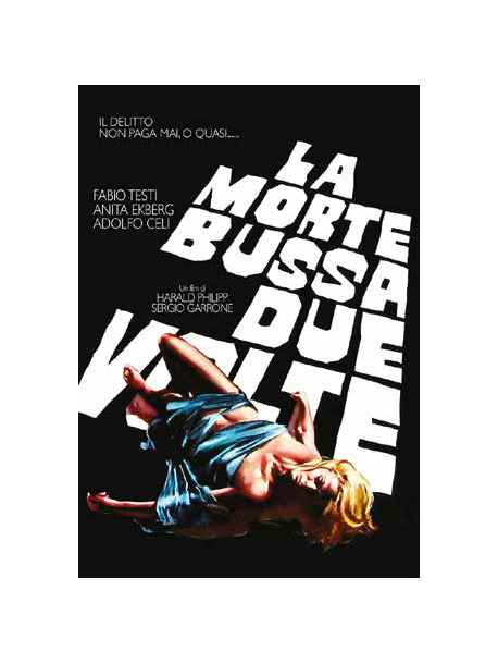 Morte Bussa Due Volte (La)
