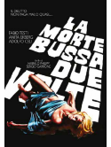 Morte Bussa Due Volte (La)