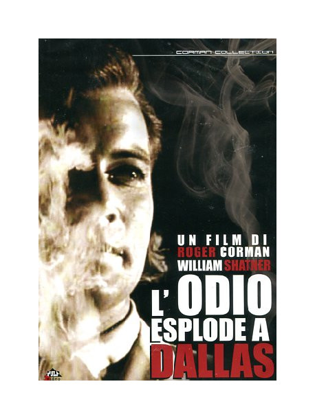 Odio Esplode A Dallas (L')