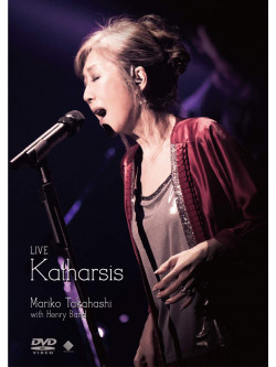 Takahashi Mariko - Live Katharsis [Edizione: Giappone]