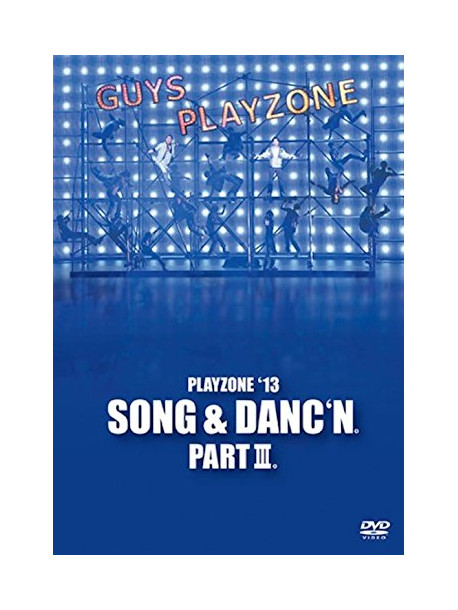 (Musical) - Playzone'13 Song & Danc'N. Part 3. (2 Dvd) [Edizione: Giappone]