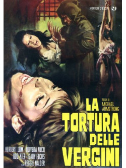 Tortura Delle Vergini (La)