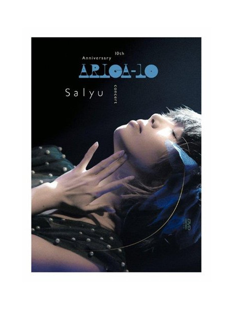 Salyu - 10Th Anniversary Concert 'Ariga     A 10' [Edizione: Giappone]