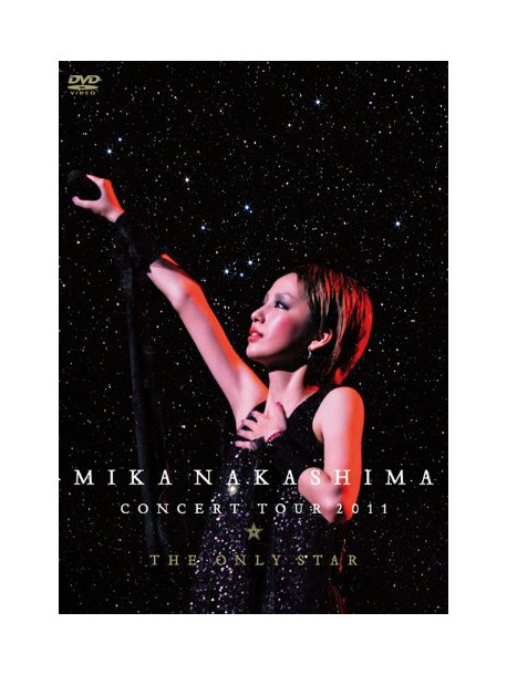 Nakashima, Mika - Concert Tour 2011 The Only Star (2 Dvd) [Edizione: Giappone]