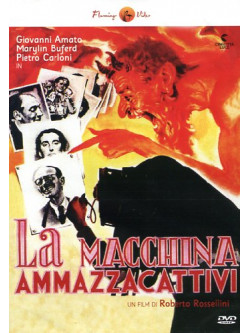 Macchina Ammazzacattivi (La)