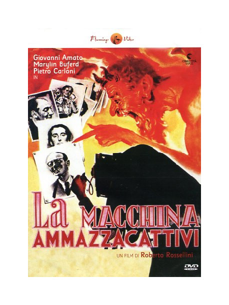 Macchina Ammazzacattivi (La)