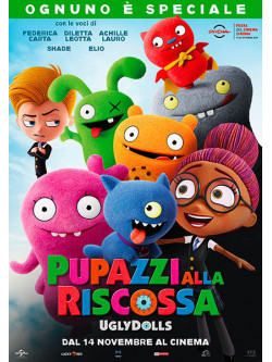Pupazzi Alla Riscossa - Ugly Dolls