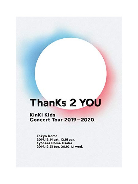 Kinki Kids - Concert Tour 2019-2020 Thanks 2 You [Edizione: Giappone]