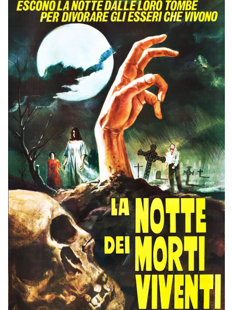 Notte Dei Morti Viventi (La)