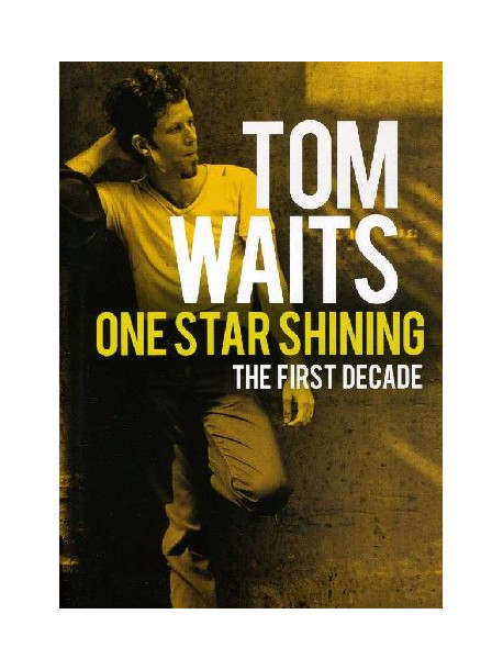 Tom Waits - One Star Shining - The First Decade