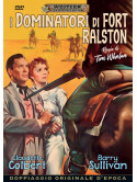 Dominatori Di Fort Ralston (I)