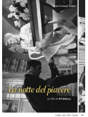 Notte Del Piacere (La)