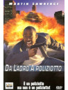 Da Ladro A Poliziotto