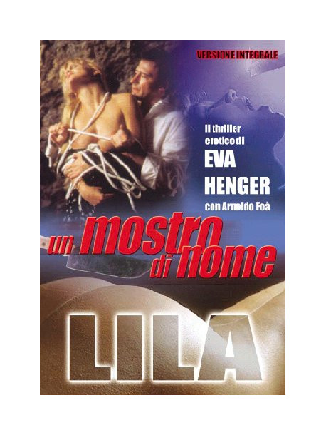 Mostro Di Nome Lila (Un)