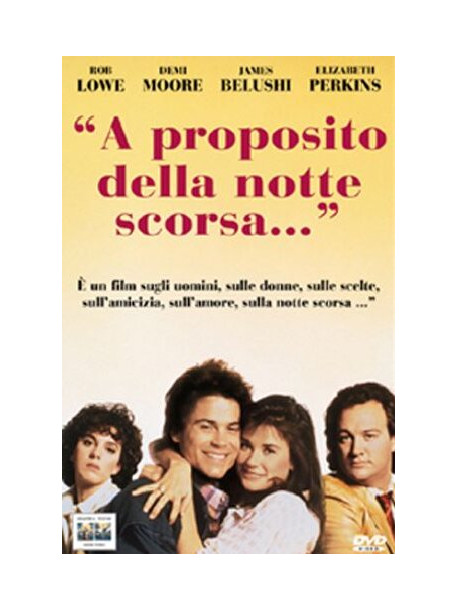 A Proposito Della Notte Scorsa