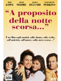 A Proposito Della Notte Scorsa