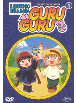Guru Guru 01 Collector'S Edition (Eps 01-05) - Il Girotondo Della Magia