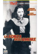 Forza Dell'Amore (La)