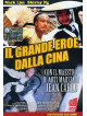 Grande Eroe Dalla Cina (Il)