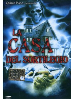 Casa Del Sortilegio (La)