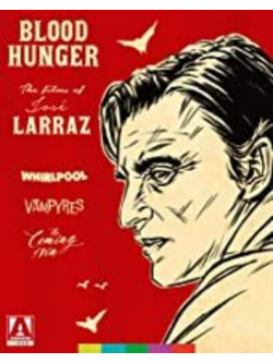 Blood Hunger: The Films Of Jose Larraz (3 Blu-Ray) [Edizione: Stati Uniti]