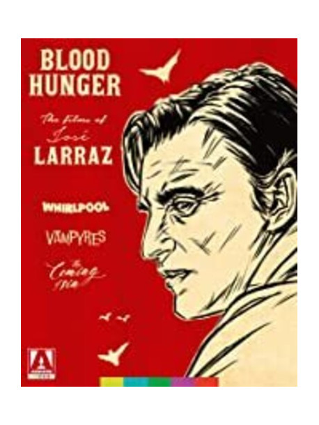 Blood Hunger: The Films Of Jose Larraz (3 Blu-Ray) [Edizione: Stati Uniti]
