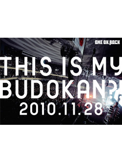 One Ok Rock - This Is My Budokan?! 2010.11.28 [Edizione: Giappone]