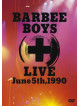 Barbee Boys - Baebee Boys Live June 5Th, 1990 [Edizione: Giappone]