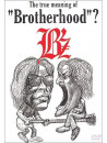 B'Z - True Meaning Of Brotherhood? [Edizione: Giappone]