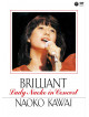 Kawai, Naoko - Brilliant -Lady Naoko In Concert- [Edizione: Giappone]