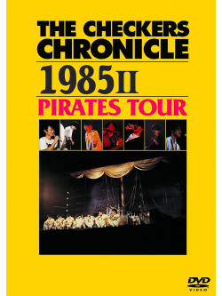 Checkers, The - The Checkers Chronicle 1985 2 Pirates Tour [Edizione: Giappone]