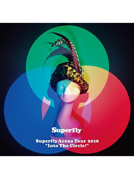 Superfly - Arena Tour 2016 Into The Circle! [Edizione: Giappone]
