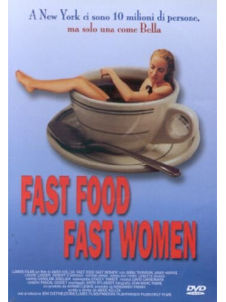 Fast Food Fast Women
