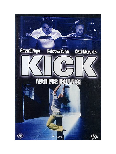 Kick - Nati Per Ballare