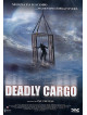 Deadly Cargo