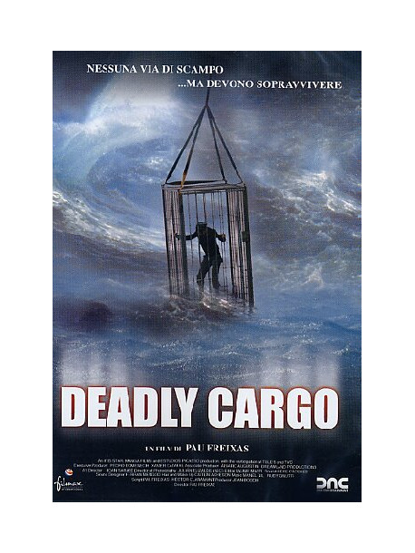 Deadly Cargo