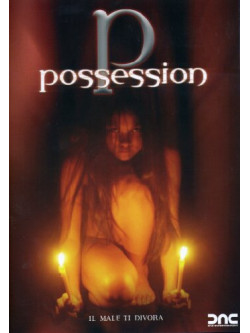 P - Possession