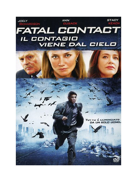 Fatal Contact - Il Contagio Viene Dal Cielo