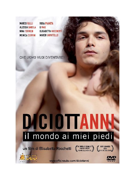 Diciottanni - Il Mondo Ai Miei Piedi