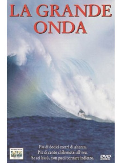 Grande Onda (La)