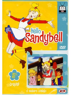 Hello Sandybell 05 (Eps 17-20)