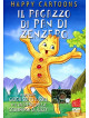 Ragazzo Di Pan Di Zenzero (Il) (Happy Cartoons)